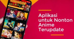 Aplikasi Nonton Anime Sub Indo Gratis Solusi Hiburan Anda