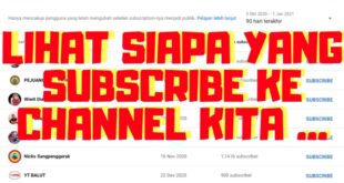 Cara Melihat Siapa yang Subscribe YouTube