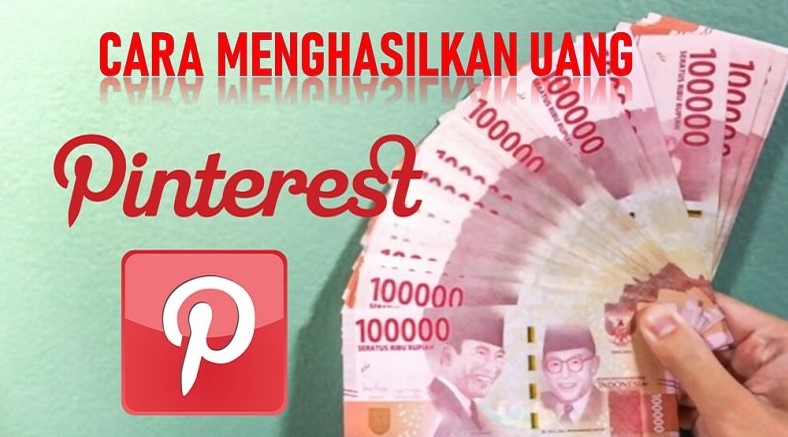 Bagaimana Cara Mendapatkan Uang dari Pinterest